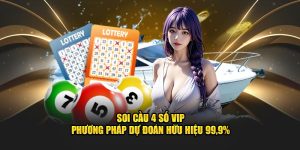 Soi Cầu 4 Số Vip - Phương Pháp Dự Đoán Hữu Hiệu 99,9%